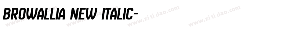 Browallia New Italic字体转换